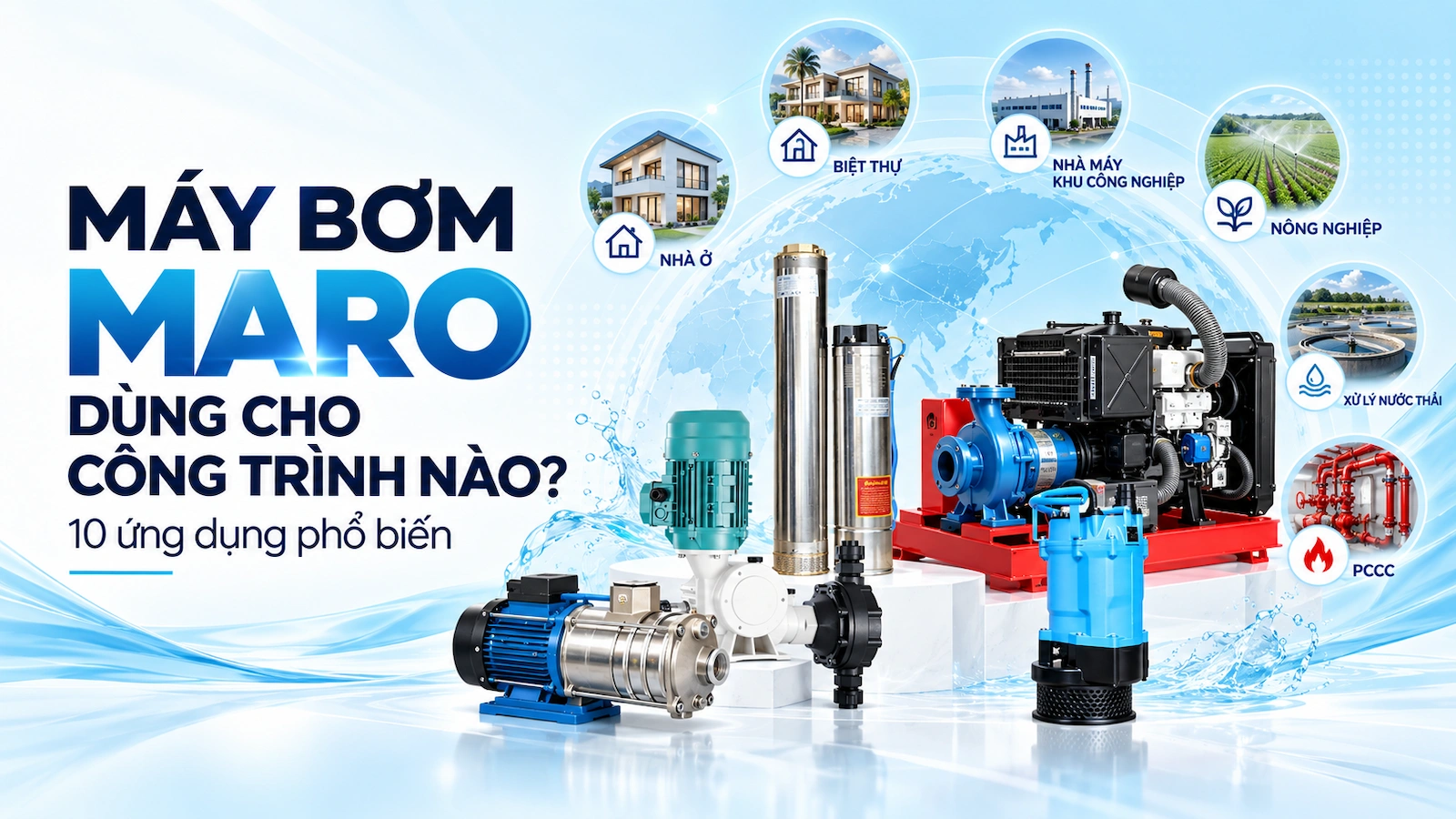 Máy bơm Maro cho công trình